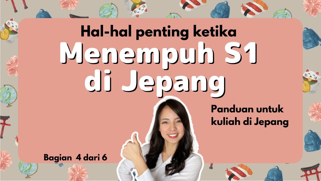 Yang harus di lakukan ketika kuliah s1 di Jepang