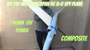 Building A Large Composite RC U-2 Spy Plane