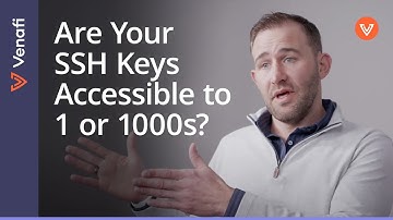 Controlling Root-level SSH Access | Marty Milbert, Venafi