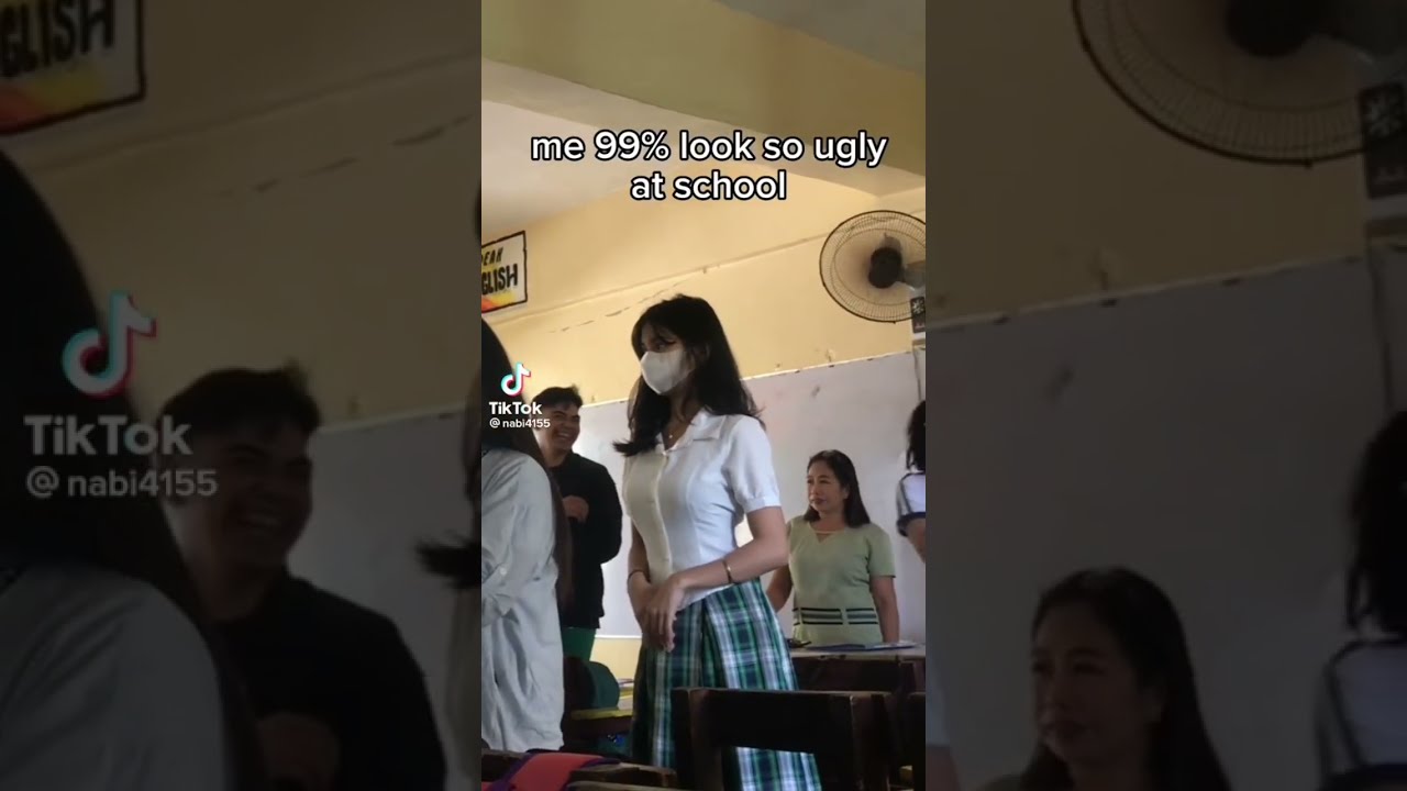 Me 99 Look So Ugly At School