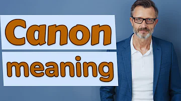 C'est quoi une personne canon ?
