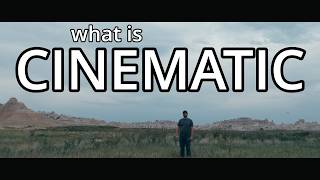 What Does Cinematic Even Mean?