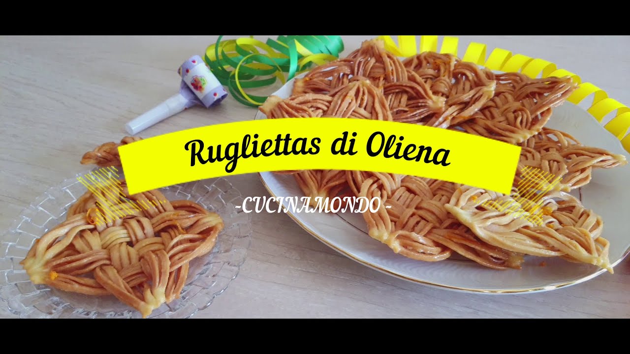 Rugliettas di Oliena-dolci di Carnevale in sardegna