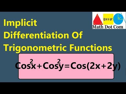 Implicit Differentiation of Trigonometric Functions| Math Dot Com