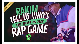 RAKIM “GOD MC” TALKS WHO’S THE BEST RAPPERS IN THE GAME TODAY! 💯