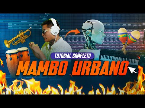 Usé la IA 🤖 → Creando un MAMBO URBANO 🎺 | Arreglo + Línea Melódica + Composición🔥🪇