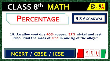 CLASS- 8 | Qus- 18 | Exercise- 9A | Percentage | Math Class 8  #mvo #rsaggarwal #percentage #cbse