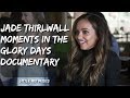 JADE THIRLWALL MOMENTS IN THE GLORY DAYS DOCUMENTARY