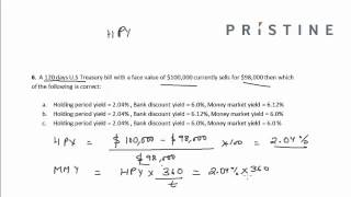 CFA Tutorial: Quantitative Methods (Holding Period Yield, Bank Discount Yield, Money Market Yield)