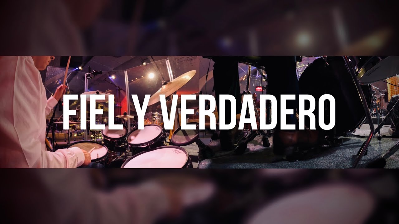 Fiel y Verdadero // Casa de Oración // Drum Cover