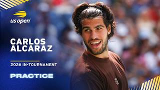 LIVE | Carlos Alcaraz | Practice Session | 2026 US Open