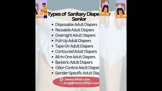 Navigating Senior Care: Exploring the Types of Sanitary Diapers for Comfort and Dignity