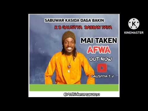 SABUWAR WAQAR KB GAUSIYYA ME SUNA AFWA