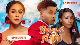 Band of Five | New Nigerian Drama Series | Episode 5