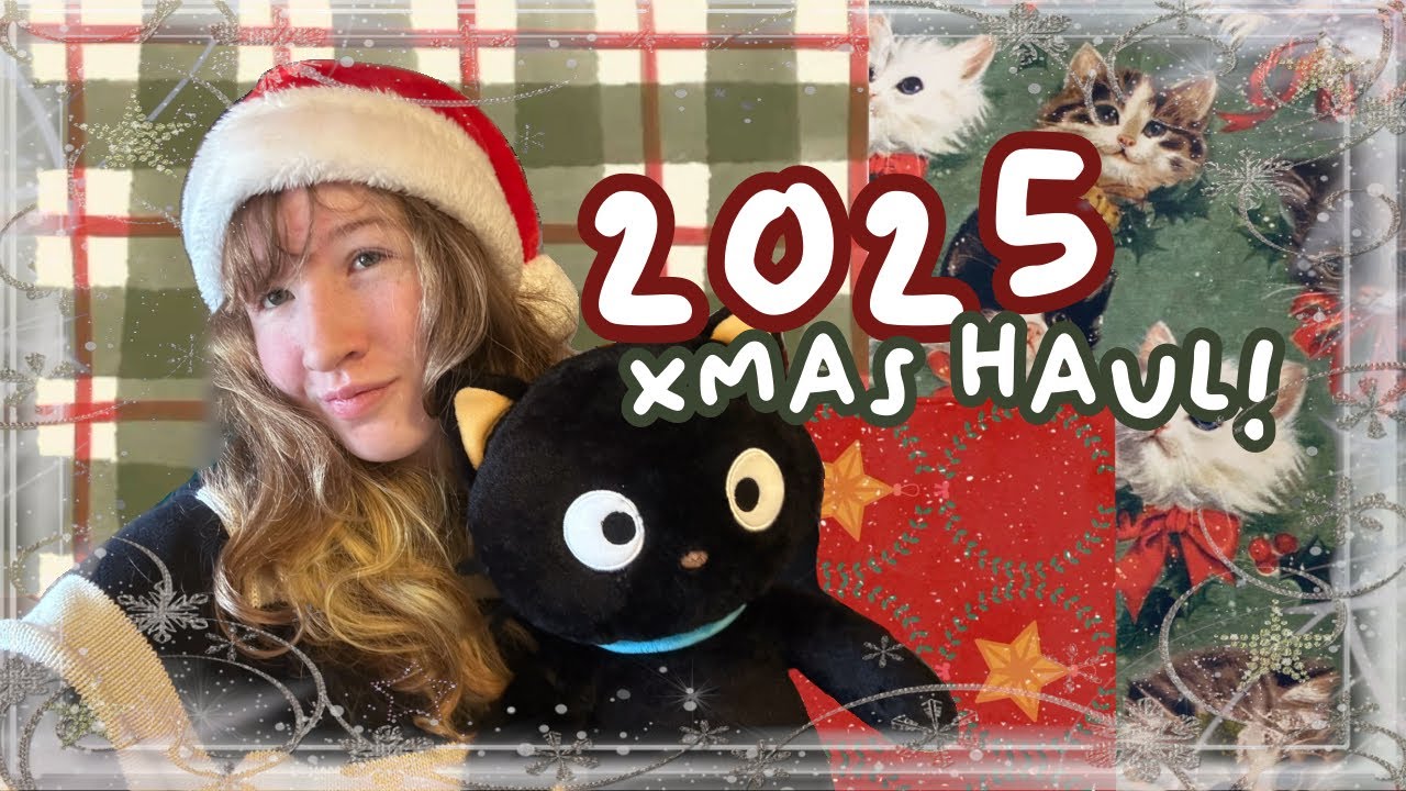 my 2025 CHRISTMAS HAUL !!!