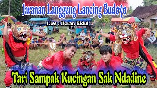 Sampak Kucingan !! Jaranan  Lancing Langgeng Budoyo Live Beran Kidul