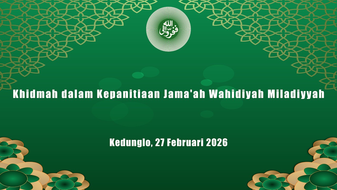 Asrama Romadhon Wahidiyah 1447H (Khidmah dalam Kepanitian), 27 Februari 2026