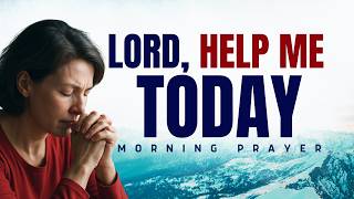 When You Feel Like Giving Up, Hold On | Morning Prayer