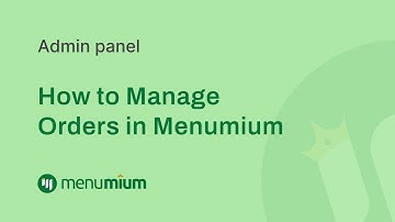 How the Order Management Feature Works in Menumium