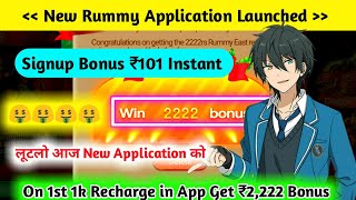 Get ₹101 Bonus | Rummy New App Today | Teen Patti Real Cash Game | New Rummy App screenshot 2