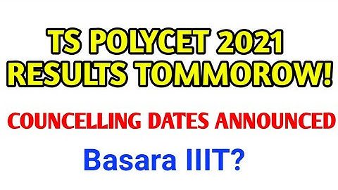 Ts polycet results 2021| Ts polycet results Tommorow | Basara iiit admissions 2021