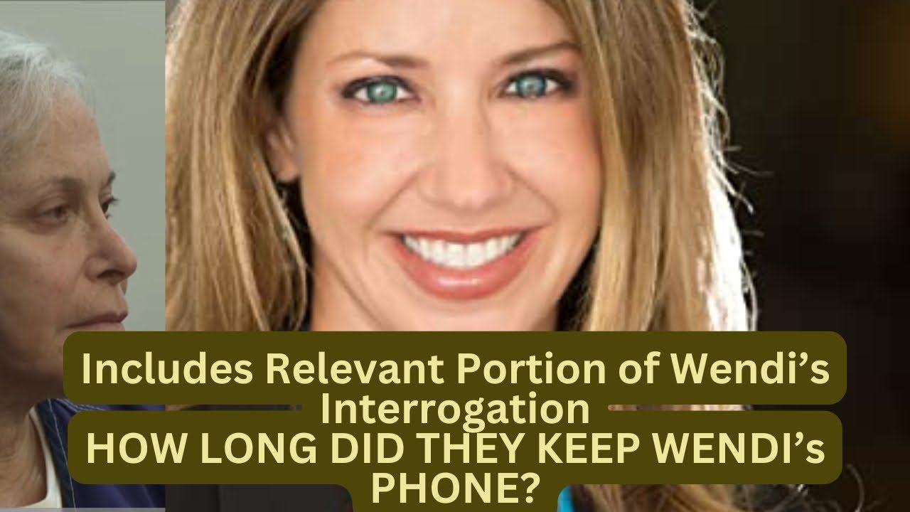 For How Long did Detectives Keep Wendi Adelson's Phone during Police Interview in 2014?  Here you go