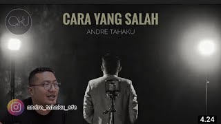 Reaction Part 2 Cara Yang Salah || Andre Tahaku