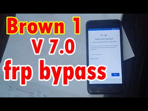 How To Remove FRP Bypass Brown 1 | Andriod Phone Brown 1 V7.0 FRP Google Account Unlock