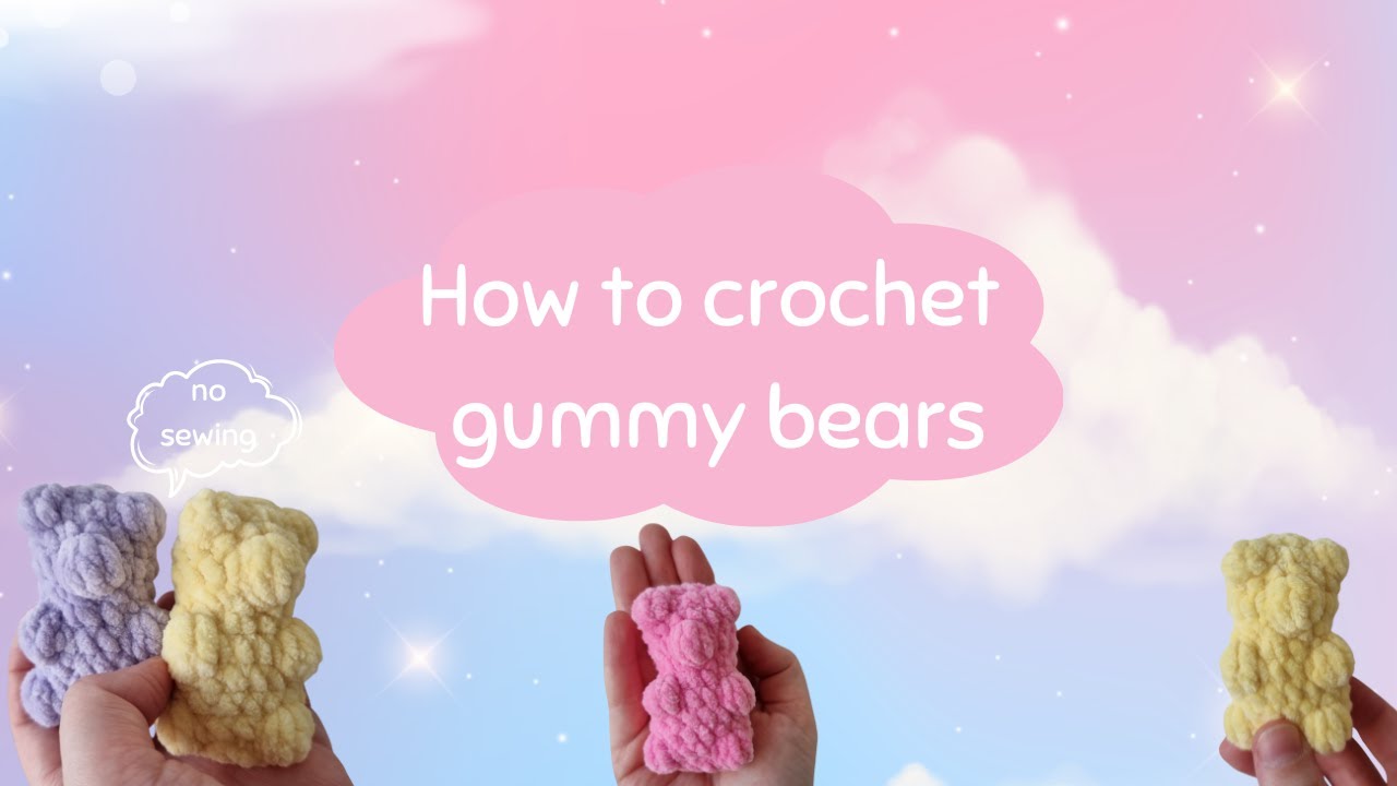 How to crochet easy Gummy bears🐻no sewing 😱great for beginners☺️