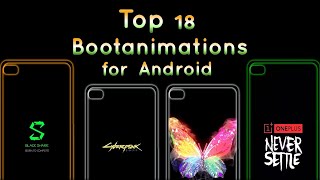 Top 18 Bootanimations Packs for Android devices | How to Change Bootanimations | 100 % Free screenshot 2
