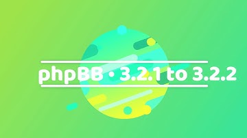 phpBB • 3.2.1 to 3.2.2