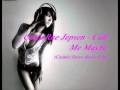 Miniature de la vidéo de la chanson Call Me Maybe (Cosmic Dawn Radio Edit)