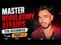 Master Regulatory Affairs for Beginners l Part-2 l 2026