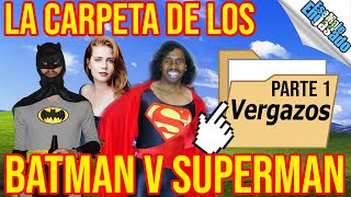 La Carpeta De Los Vergazos Batman V Erguea Superman