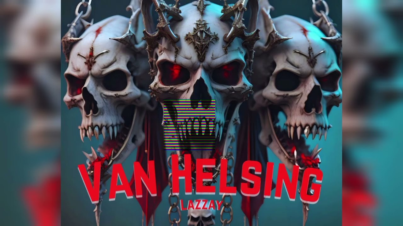 Obejrzyj Lazzay - Van Helsing (Official Audio) w YouTube Obejrzyj Lazzay - Van Helsing (Official Audio) w YouTube