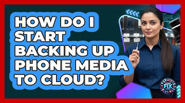 How Do I Start Backing Up Phone Media To Cloud?
