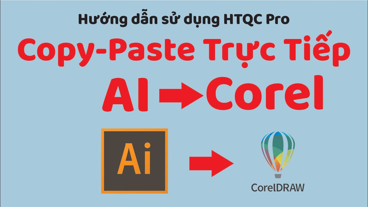 003. Copy - Paste trực tiếp từ Adobe Illustrator sang CorelDRAW