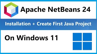 How to install Apache NetBeans IDE 24 on Windows 11 [2025]