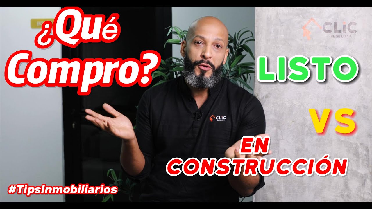 Ventajas y desventajas de COMPRAR APARTAMENTO listo o en construcción, mercado REPÚBLICA DOMINICANA