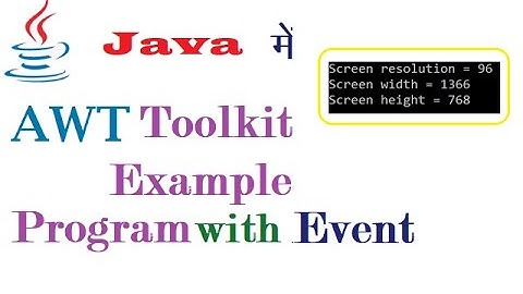 AWT Toolkit Example Program in Java (हिंदी में)