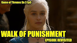 Walk of Punishment - Wikipedia, Walk of Punishment | Game of Thrones Wiki | Fandom, "Game of Thrones" Walk of Punishment (TV Episode 2013) - IMDb, Game of Thrones recap: Walk of Punishment | EW.com, Walk of Punishment - Serienjunkies, Game of Thrones - Walk of Punishment/Episode Revisited (Sn3Ep3 ...