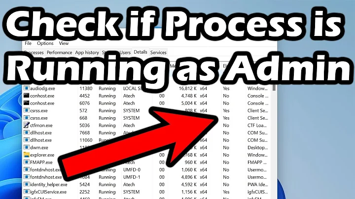 How to Check if a Process Is Running With Admin Privileges in Windows 11