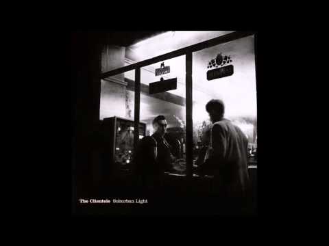 The Clientele - Driving South (2000)