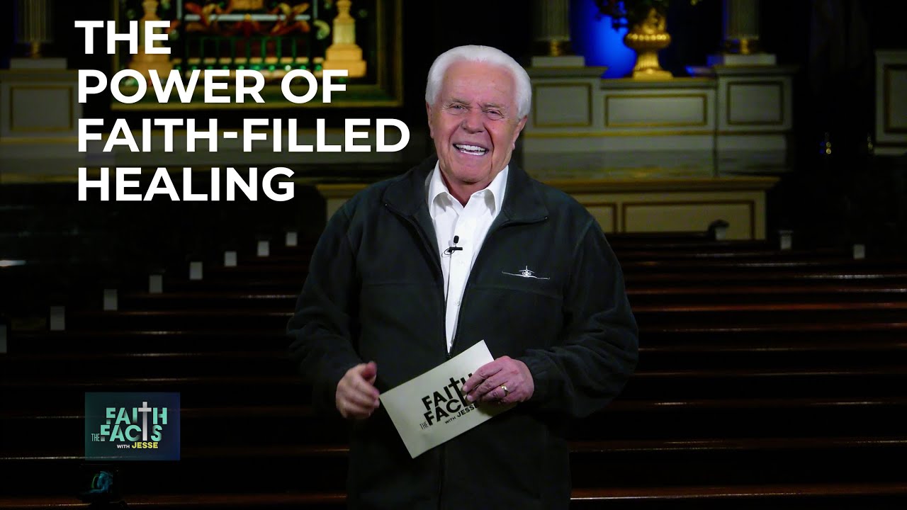 Faith the Facts: The Power of Faith-Filled Healing - YouTube
