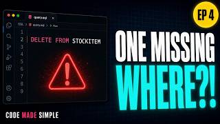 One Missing WHERE Deleted the Whole Table (SQL EP 4)