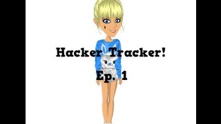 MovieStarPlanet- Hacker Tracker! Ep. 1