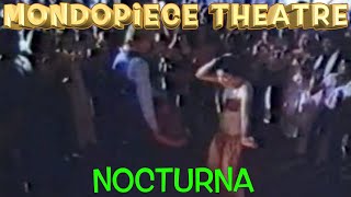 Nocturna - Mondopiece Theatre