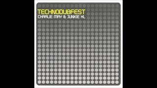 Charlie May &amp; Junkie XL ‎– Technodubfest