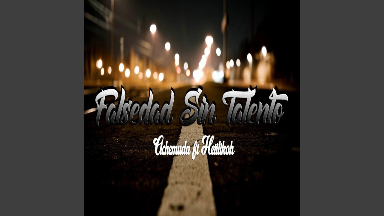Assista a Falsedad sin Talento (feat. Hetilikoh) no YouTube