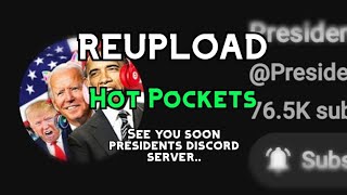 Presidents Discord Server Ranks Hot Pockets reupload